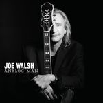 Joe Walsh: Analog Man (CD + DVD) (Limited Deluxe Edition), CD