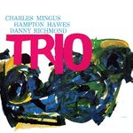 Charles Mingus (1922-1979): Trio, LP