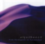 Alquilbencil: From Serengethi To Taklamakan, CD