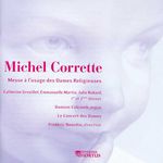Michel Corrette (1709-1795): Messe a l'usage des Dames Religieuses, CD