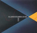 Bill Carrothers & Marc Copland: No Choice, CD