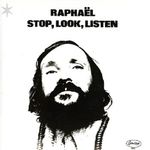 Raphael: Stop, Look, Listen, LP