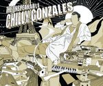 Chilly Gonzales: The Unspeakable (180g)(Ltd. Edition), LP