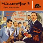 Peter Alexander: Filmtreffer 3, CD