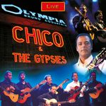 The Chico & Gypsies: Live At The Olympia, CD