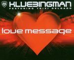 Klubbingman Feat. Trixi: Love Message, Maxi-CD