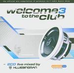 Welcome To The Club Vol. 3, 2 CDs
