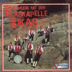 Blaskapelle Lukas: Volksmusik Mit Der Blas, CD
