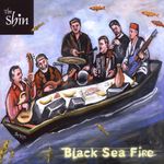 Shin: Black Sea Fire, CD