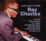 Ray Charles: Let's Have A Ball, CD