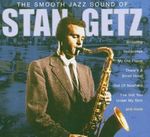 Stan Getz  (1927-1991): The Smooth Jazz Sound Of Stan Getz, CD