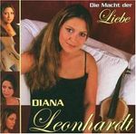 Diana Leonhardt: Die Macht der Liebe, CD