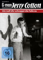Jerry Cotton: Um null Uhr schnappt die Falle zu, DVD