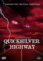 Quicksilver Highway, DVD