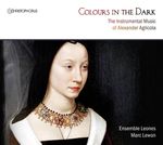 Alexander Agricola (1446-1506): Colour in the Dark - Instrumentalmusiken, CD