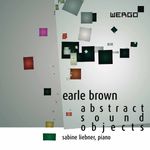 Earle Brown (1926-2007): Klavierwerke 