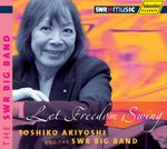 Toshiko Akiyoshi & SWR Big Band: Let Freedom Swing, 2 CDs