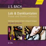 Johann Sebastian Bach (1685-1750): Lob- und Dankkantaten, 6 CDs