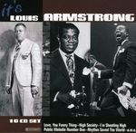 Louis Armstrong  (1901-1971): It's Louis Armstrong, 10 CDs