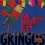 Gringos: Historias Del Caribe, CD