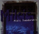 Mikis Theodorakis: Mikis, CD