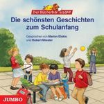 Der Bücherbär erzählt: Die schönsten Geschichten zum, CD