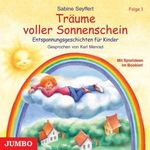 Sabine Seyffert: Träume Voller Sonnenschein, CD