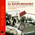 Ralph  Benatzky  (1884-1957): Die Tagebücher des Dr. Ralph Benatzky, CD