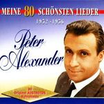 Peter Alexander: Meine 80 schönsten Lieder, 4 CDs