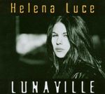 Helena Luce: Lunaville, CD
