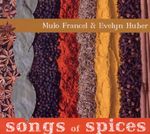 Mulo & Evelyn Huber Francel  (Quadro Nuevo): Songs Of Spices, CD