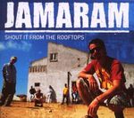 Jamaram: Shout It From The Rooftops (Digipack), CD