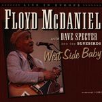 Floyd McDaniel: West Side Baby - Live 1994, CD
