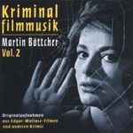 Martin Böttcher: Kriminalfilmmusik Vol. 2, CD