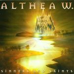 Althea W.: Sinners And Saints, CD