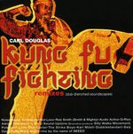 Carl Douglas: Kung Fu Fighting - Remixes, CD