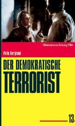 Der demokratische Terrorist, DVD