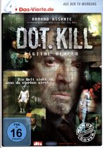 Dot. Kill (Das Vierte Edition), DVD