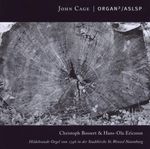 John Cage (1912-1992): Organ 2/ASLSP, CD