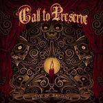 Call To Preserve: Life Of Defiance, CD