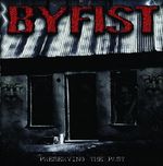 Byfist: Preserving The Past, CD