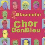 Chor Don Bleu: Chor Don Bleu, CD