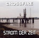 Crossfire  (deutsch): Strom der Zeit, CD