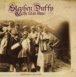 Stephen Duffy & The Lilac Time: Runout Groove (Digipack), CD