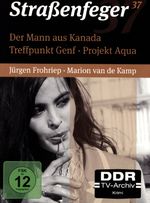 Straßenfeger Vol.37: Der Mann aus Kanada/Treffpunkt Genf, 4 DVDs