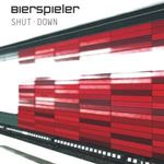 Bierspieler: Shut Down, CD