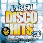 Various Artists: Apres Ski Disco Hits 2010, 2 CDs