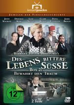 Des Lebens bittere Süße - Bewahrt den Traum, 2 DVDs