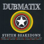 Dubmatix: System Shakedown, CD