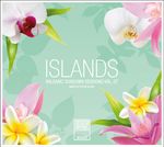 Various; Steve Blunt: Islands: Balearic Sundown Sessions 7, 2 CDs
